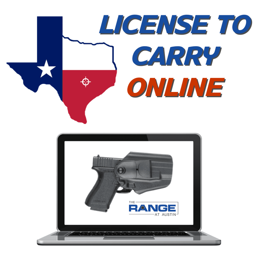 License to Carry Online (106) With Range The Range at Austin